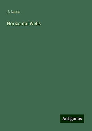 Horizontal Wells