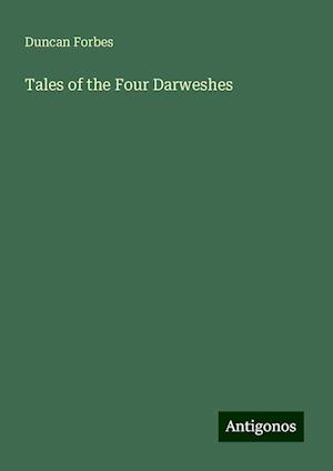 Tales of the Four Darweshes