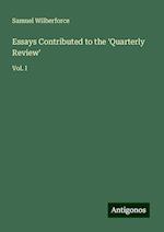 Essays Contributed to the 'Quarterly Review'