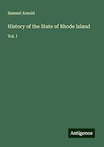 History of the State of Rhode Island