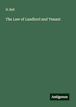 The Law of Landlord and Tenant