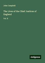 The Lives of the Chief Justices of England