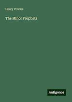 The Minor Prophets