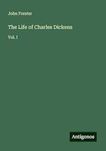 The Life of Charles Dickens