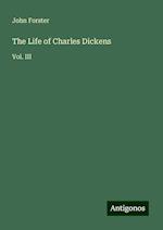 The Life of Charles Dickens