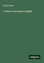 A Plea for the Queen's English