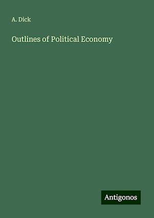 Outlines of Political Economy