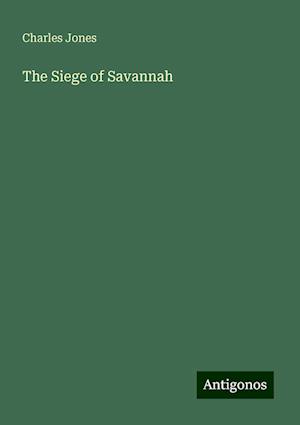 The Siege of Savannah