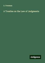 A Treatise on the Law of Judgments