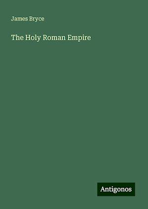 The Holy Roman Empire