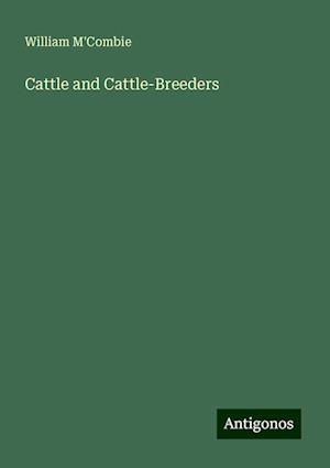 Cattle and Cattle-Breeders