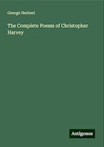 The Complete Poems of Christopher Harvey