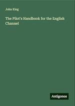 The Pilot's Handbook for the English Channel