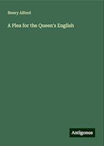 A Plea for the Queen's English