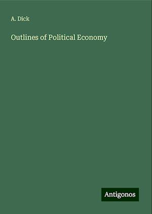 Outlines of Political Economy