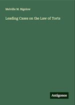 Leading Cases on the Law of Torts