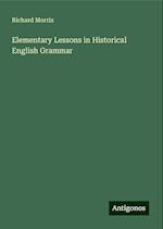 Elementary Lessons in Historical English Grammar