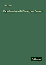 Experiments on the Strength of Cement