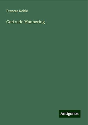 Gertrude Mannering