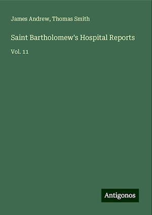 Saint Bartholomew's Hospital Reports