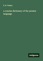 a concise dictionary of the persion language