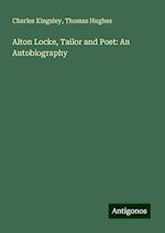 Alton Locke, Tailor and Poet: An Autobiography