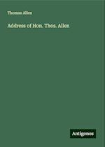 Address of Hon. Thos. Allen