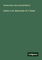 Author's ed. Memorials of C. Boner