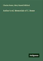 Author's ed. Memorials of C. Boner