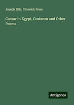 Caesar in Egypt, Costanza and Other Poems