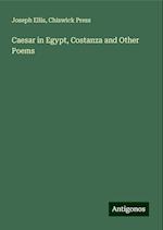 Caesar in Egypt, Costanza and Other Poems