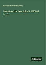 Memoir of the Hon. John H. Clifford, LL. D