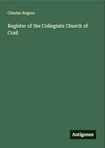 Register of the Collegiate Church of Crail