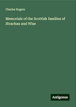 Memorials of the Scottish families of Strachan and Wise