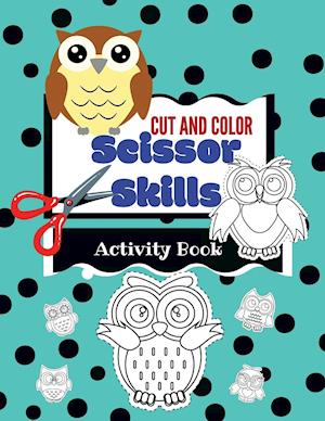 Cut and Color Scissor Skills Activity Book