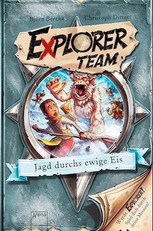 Explorer Team. Jagd durchs ewige Eis