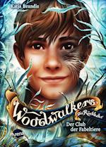 Woodwalkers - Die Rückkehr (Staffel 2, Band 4). Der Club der Fabeltiere