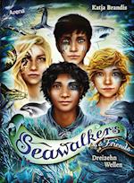Seawalkers & Friends. Dreizehn Wellen
