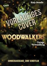 Woodwalkers (1). Carags Verwandlung (Filmausgabe)