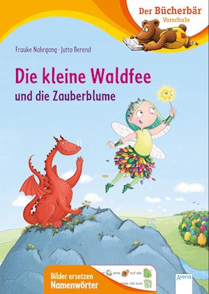 Die kleine Waldfee und die Zauberblume