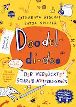 Doodel-di-doo. Der verrückte Schreib-Kritzel-Spaß