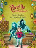 Pernille und die Geisterschwestern (2). Fauler Zauber im Hotel Mirabell