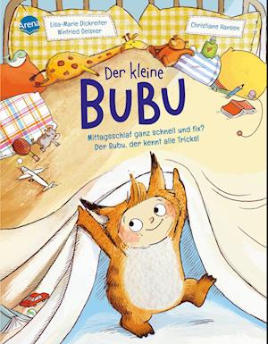 Der kleine Bubu. Mittagsschlaf ganz schnell und fix? Der Bubu, der kennt alle Tricks!