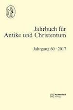 Jahrbuch für Antike und Christentum, Band 60/2017