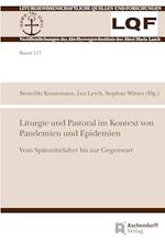 Liturgie und Pastoral im Kontext von Pandemien und Epidemien