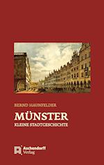 Münster - Kleine Stadtgeschichte