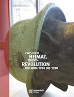 Zwischen Heimat, Front und Revolution