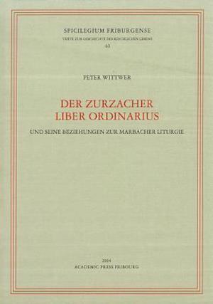 Der Zurzacher Liber Ordinarius