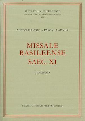 Missale Basileense Saec. XI