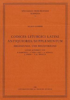 Codices Liturgici Latini Antiquiores/Supplementum